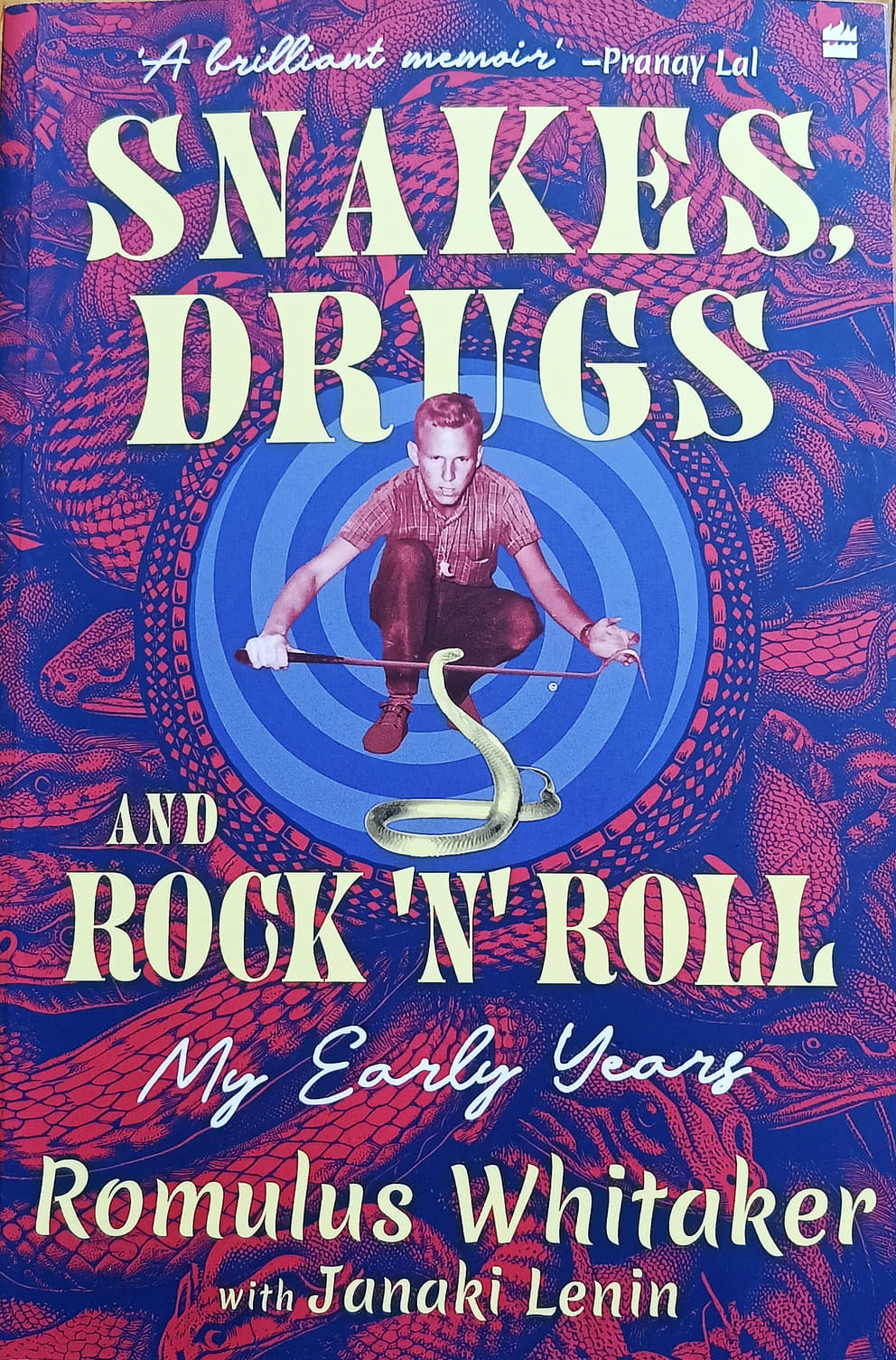 Snakes, Drugs and Rock ‘n’ Roll