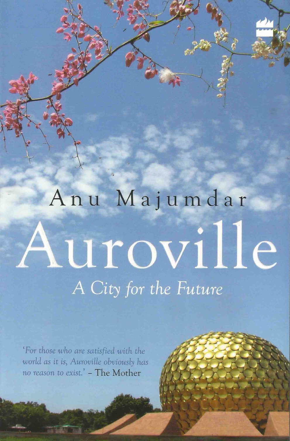 Cover - Auroville, A City for the Future
